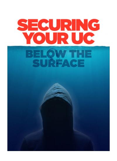 Securing Your UC